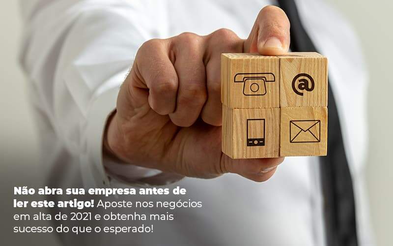 Nao Abra Sua Empresa Antes De Ler Este Artigo Aposte Nos Negocios Em Alta De 2021 E Obtenha Mais Sucesso Do Que O Esperado Post 1 Organização Contábil Lawini - Contabilidade em Joinville - SC | Dominium Contabilidade